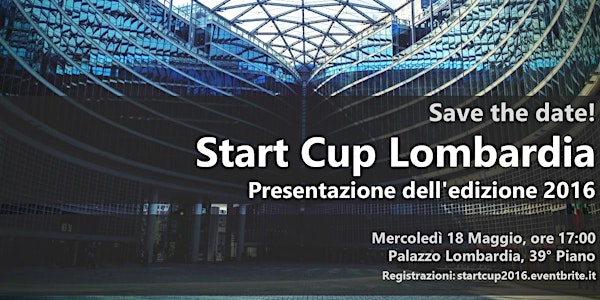 Presentazione Start Cup Lombardia 2016
