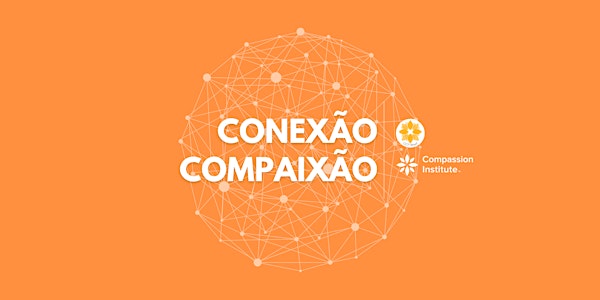 Conexão Compaixão 2022