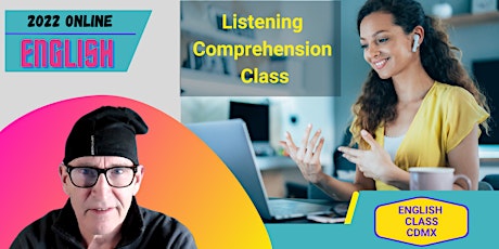 Free Listening Comprehension English Class tickets