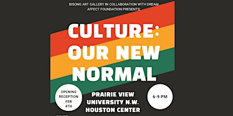 Culture : Our New Normal Exhibition. A Look Into Black Culture tickets