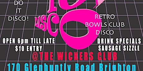 DO IT DISCO! Retro Bowls Club Disco - 70s & 80s Party! (TO BE RESCHEDULED) tickets