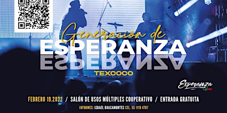 GENERACION DE ESPERANZA TEXCOCO tickets