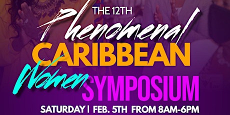 Phenomenal Caribbean Women's Symposium (Online) tickets
