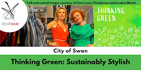 Thinking Green: Sustainably Stylish + Clothes Swap (Ellenbrook) tickets
