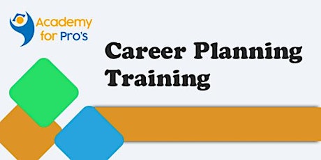 Career Planning 1 Day  Virtual Live Training in Adelaide tickets