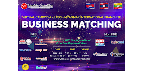 VF International Franchise Business Matching: Cambodia, Laos, Myanmar tickets
