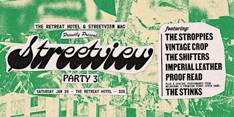 Streetview Party 3 tickets