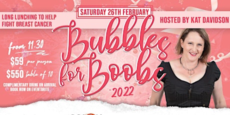 Bubbles For Boobs 2022 // Long Lunching for Breast Cancer tickets