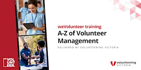 2022 weVolunteer Training: A-Z of Volunteer Management primary image