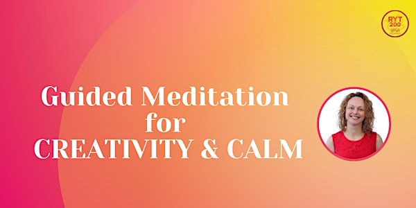 Guided Meditation for Creativity & Calm