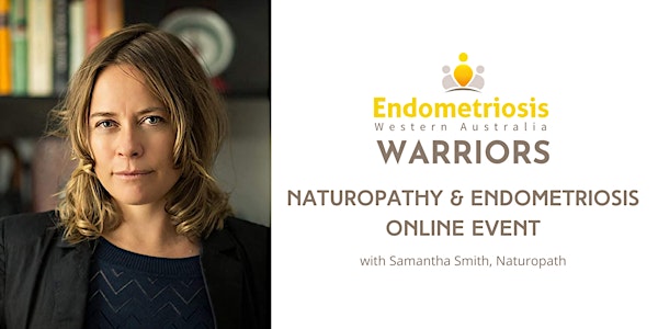 Naturopathy & Endometriosis: Online Event