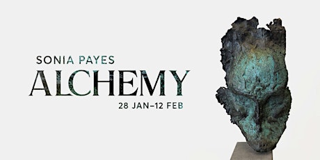 Opening Night: Sonia Payes - ALCHEMY tickets