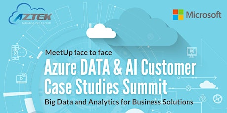 Azure DATA & AI Customer Case Studies Summit tickets