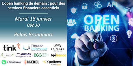 L’open banking de demain : pour des services financiers essentiels billets
