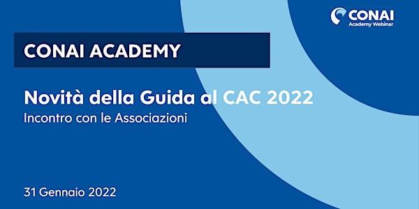 Le Novità della Guida al CAC 2022 - Incontro riservato alle Associazioni
