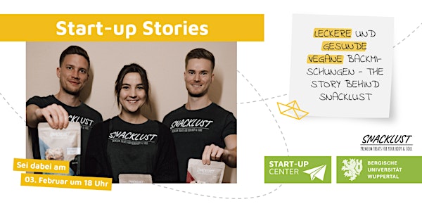 Start-up Stories - The story behind Snacklust