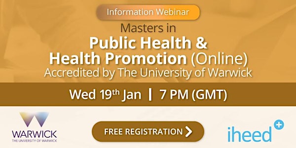 Masters in Public Health: University of Warwick - Info Webinar Jan 19 2022