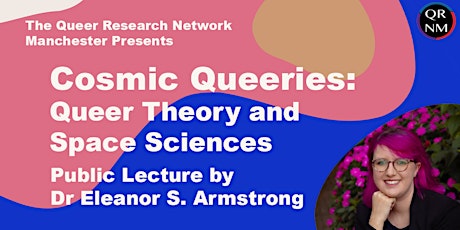 Cosmic Queeries: Queer Theory and Space Sciences tickets