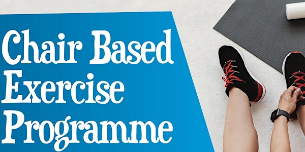 Chair Based Exercise Programme