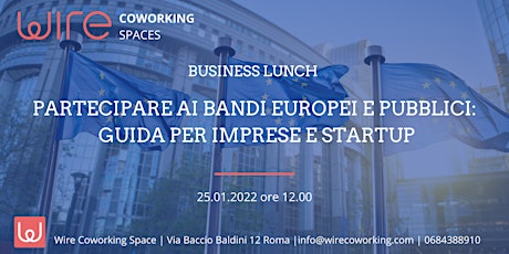 Network Lunch: Come partecipare ai bandi europei e pubblici tickets