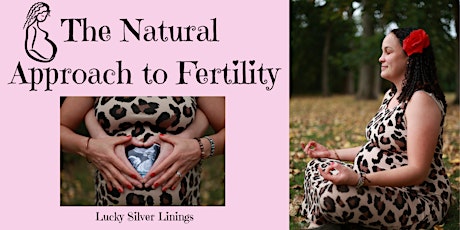 Masterclass: Discover How to Enhance your Fertility Naturally tickets