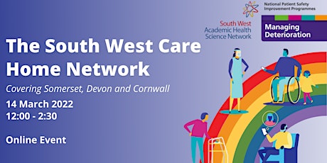 The South West Care Home Network March 2022