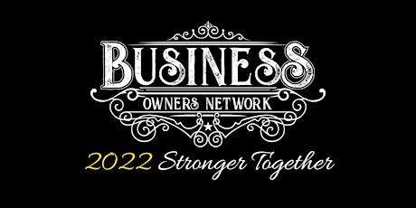 The Business Owners Network January Get Together tickets