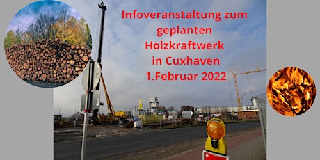Geplantes Holzheizkraftwerk in Cuxhaven – eine nachhaltige Energiewende? tickets