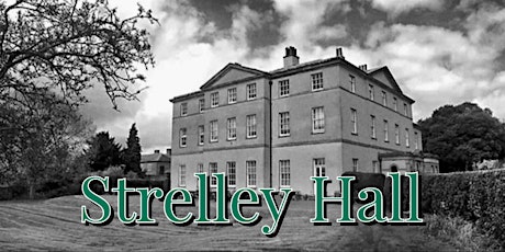 Strelley Hall Ghost Hunt - Nottingham tickets