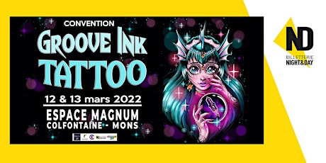 Groove Ink Tattoo Belgium 2022 billets