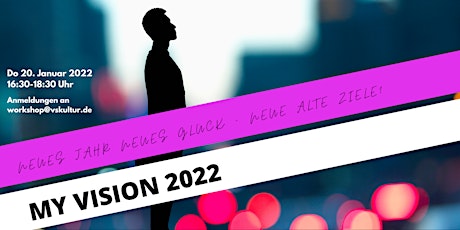 My Vision for 2022 Tickets