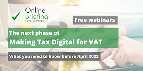 Making Tax Digital For VAT  - What you need to know before April 2022 tickets
