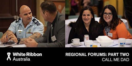 White Ribbon Regional Forums: Series Two primary image