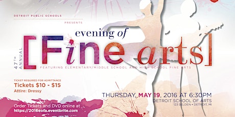 2016 Evening of Fine Arts - Detroit Public Schools primary image