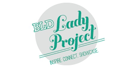 BLD Lady Project: Happy Hour + Bring a Friend to Introduce primary image