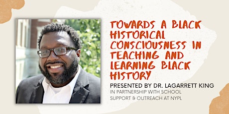 Towards a Black Historical Consciousness in Teaching Black History tickets