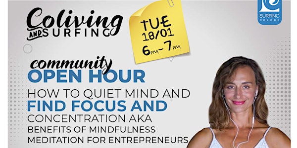 Open Hour Talk : benefits of mindfulness meditation for entrepreneurs