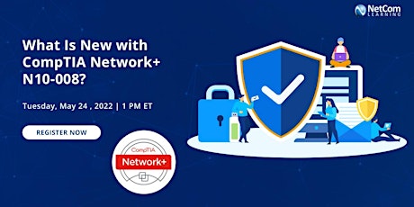 What Is New with CompTIA Network+ N10-008? tickets