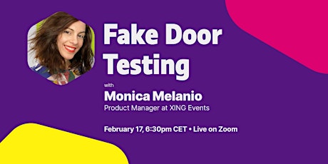 Hauptbild für Fake Door Testing with Monica Melanio – February Meetup