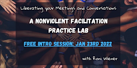 Free intro to Nonviolent Facilitation with Roni tickets