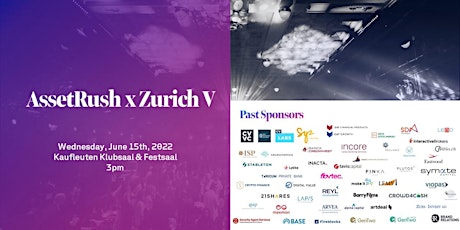 AssetRush x Zurich V tickets