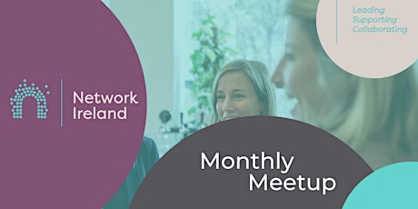 Network Ireland Monthly Meetup primary image
