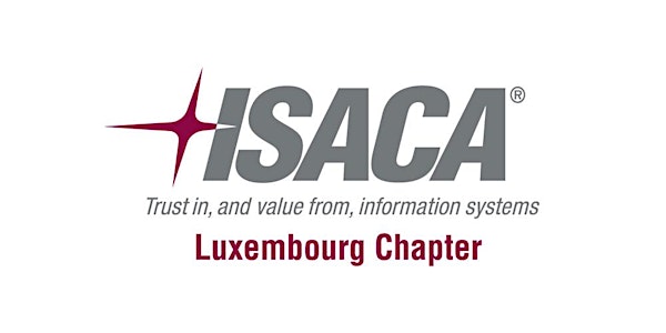 ISACA Luxembourg Business Continuity Management Evening