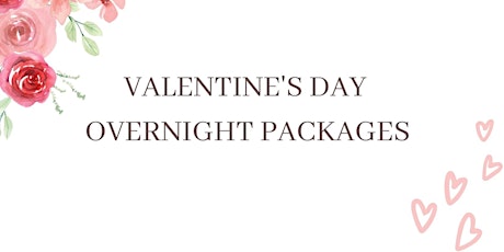 Valentine's Day Overnight Packages tickets