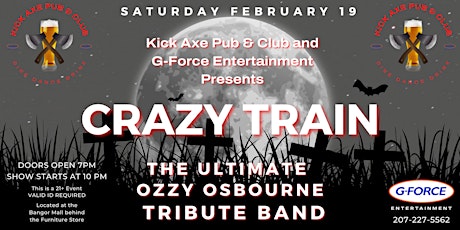 Crazy Train - The Ultimate Ozzy Osbourne Tribute Band (21+ w/ Valid ID) tickets