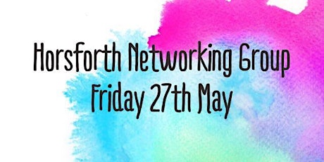 Horsforth Networking Group - May primary image