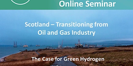 Scotland transitioning from  oil& gas industry The  case for green hydrogen tickets