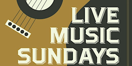 Live Music Sundays tickets
