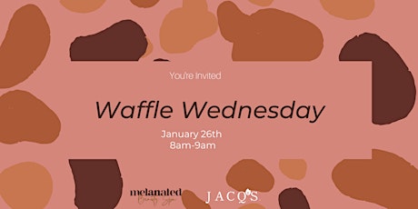 Waffle Wednesday's tickets
