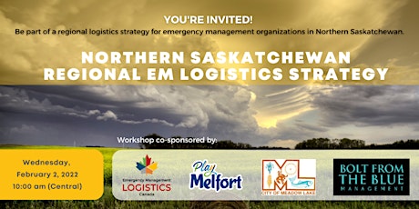 Northern Saskatchewan - Regional EM Logistics Strategy tickets